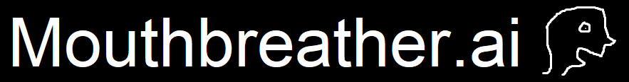Mouthbreather.ai Banner